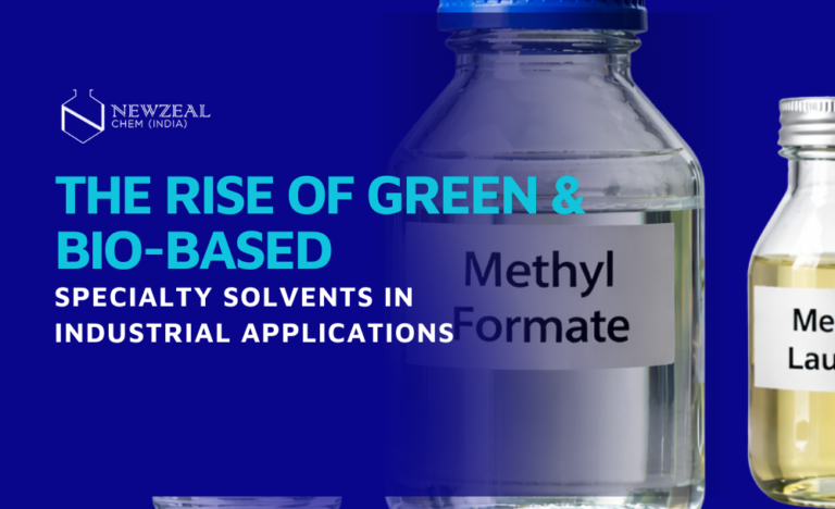 The Rise of Green & Bio-Based Speciality Solvents in Industrial Applications